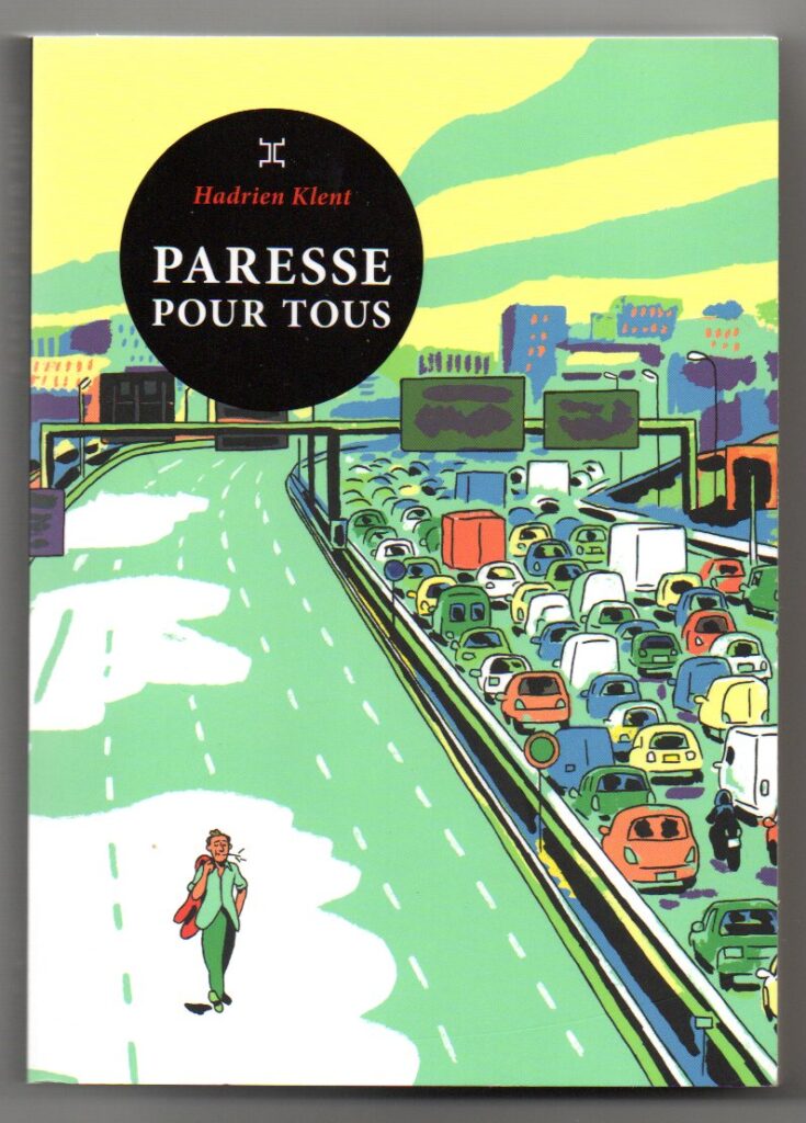 Paresse pour tous