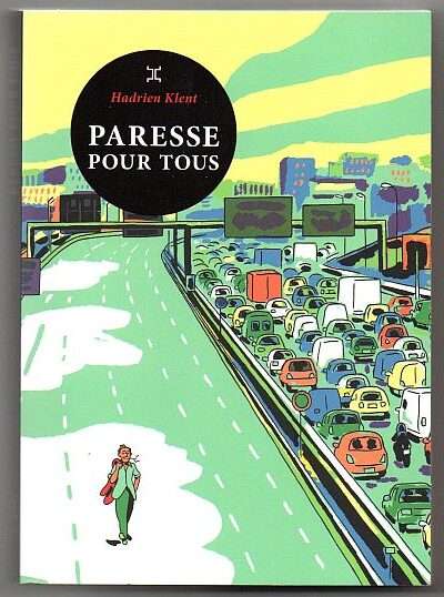 Paresse pour tous